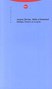 ADIOS A EMMANUEL LEVINAS.PALABRA DE ACOGIDA | 9788481642834 | DERRIDA, JACQUES | Llibreria Geli - Llibreria Online de Girona - Comprar llibres en català i castellà