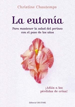 LA EUTONÍA | 9788418956249 | CHAUTEMPS,CHRISTINE | Libreria Geli - Librería Online de Girona - Comprar libros en catalán y castellano