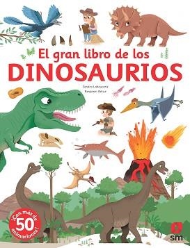 EL GRAN LIBRO DE LOS DINOSAURIOS | 9788411209670 | LABOUCARIE,SANDRA | Libreria Geli - Librería Online de Girona - Comprar libros en catalán y castellano