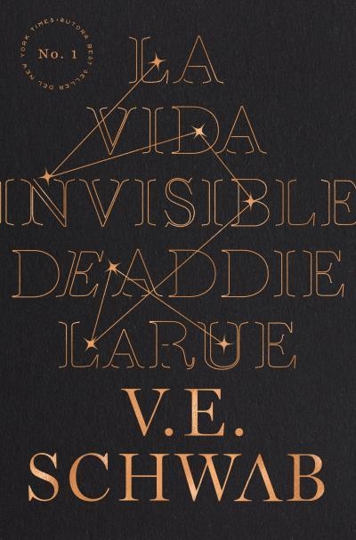 LA VIDA INVISIBLE DE ADDIE LARUE | 9788419130174 | SCHWAB,V. E. | Libreria Geli - Librería Online de Girona - Comprar libros en catalán y castellano