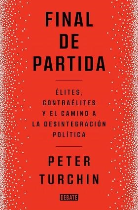 FINAL DE PARTIDA | 9788419399083 | TURCHIN,PETER | Llibreria Geli - Llibreria Online de Girona - Comprar llibres en català i castellà