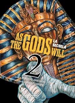 AS THE GODS WILL.LA SECUELA-2 | 9788419686480 | KANESHIRO,MUNEYUKI/FUJIMURA, AKEJI | Libreria Geli - Librería Online de Girona - Comprar libros en catalán y castellano
