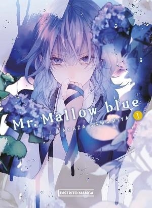 MR. MALLOW BLUE-1 | 9788419686510 | SAMAMIYA,AKAZA | Libreria Geli - Librería Online de Girona - Comprar libros en catalán y castellano