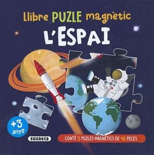 L'ESPAI(LLIBRE PUZLE MAGNÈTIC) | 9788467799224 |   | Llibreria Geli - Llibreria Online de Girona - Comprar llibres en català i castellà