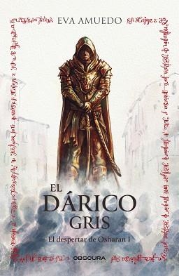 EL DÁRICO GRIS(EL DESPERTAR DE OSHARAN-1) | 9788412382785 | AMUEDO,EVA | Libreria Geli - Librería Online de Girona - Comprar libros en catalán y castellano