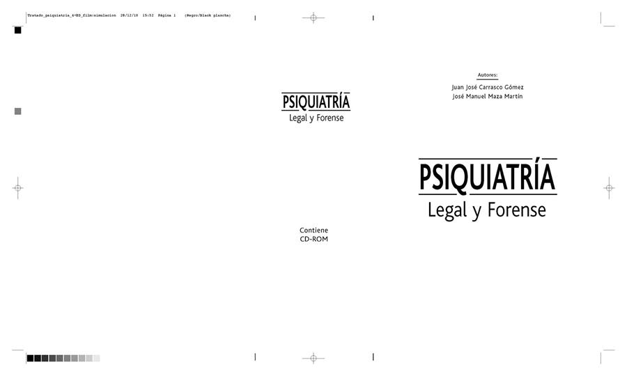 TRATADO DE PSIQUIATRIA LEGAL Y FORENSE(4ªED) | 9788481267730 | CARRASCO GOMEZ,JUAN JOSE/MAZA MARTIN,JOSE MANUEL | Libreria Geli - Librería Online de Girona - Comprar libros en catalán y castellano