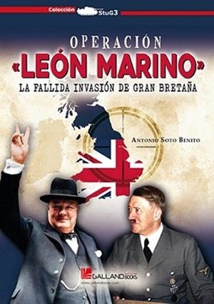 OPERACION LEON MARINO.LA FALLIDA DE GRAN BRETAÑA  | 9788419469434 | GURIDI LEGARRA,JORGE | Llibreria Geli - Llibreria Online de Girona - Comprar llibres en català i castellà