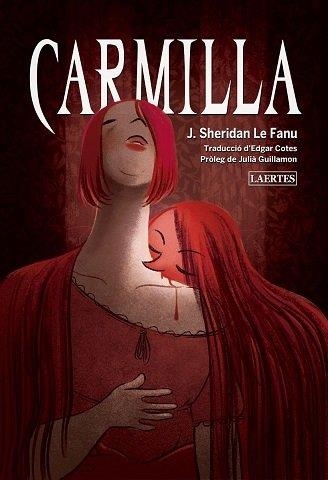 CARMILLA (EDICIÓ EN CATALÀ) | 9788419676351 | SHERIDAN LE FANU, J  | Llibreria Geli - Llibreria Online de Girona - Comprar llibres en català i castellà