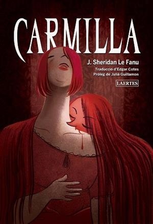 CARMILLA (EDICIÓ EN CATALÀ) | 9788419676351 | SHERIDAN LE FANU, J  | Llibreria Geli - Llibreria Online de Girona - Comprar llibres en català i castellà