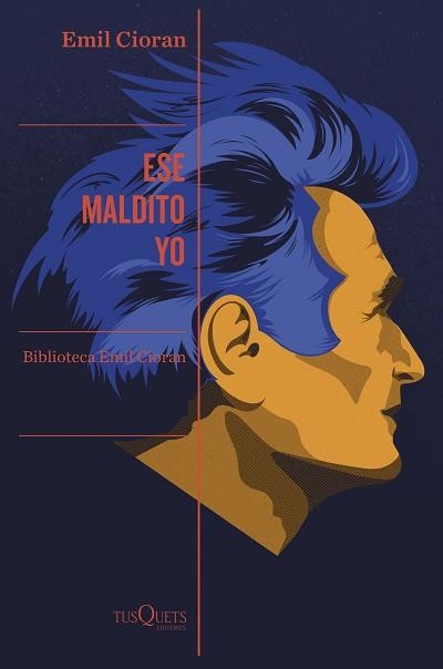 ESE MALDITO YO | 9788411073875 | CIORAN,EMIL | Libreria Geli - Librería Online de Girona - Comprar libros en catalán y castellano