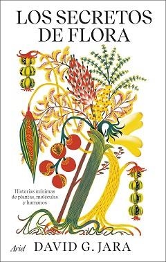 LOS SECRETOS DE FLORA | 9788434437272 | GONZÁLEZ JARA,DAVID | Libreria Geli - Librería Online de Girona - Comprar libros en catalán y castellano