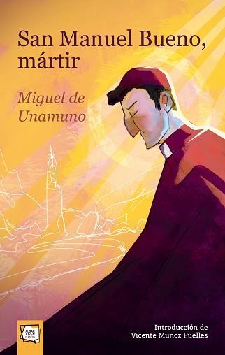 SAN MANUEL BUENO,MÁRTIR | 9788491426912 | UNAMUNO,MIGUEL DE | Libreria Geli - Librería Online de Girona - Comprar libros en catalán y castellano