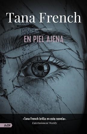 EN PIEL AJENA   | 9788411485197 | FRENCH,TANA | Libreria Geli - Librería Online de Girona - Comprar libros en catalán y castellano