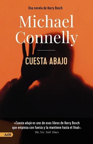 CUESTA ABAJO  | 9788411485210 | CONNELLY,MICHAEL | Libreria Geli - Librería Online de Girona - Comprar libros en catalán y castellano