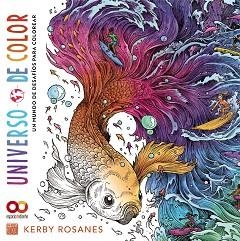 UNIVERSO DE COLOR | 9788441549388 | ROSANES,KERBY | Llibreria Geli - Llibreria Online de Girona - Comprar llibres en català i castellà