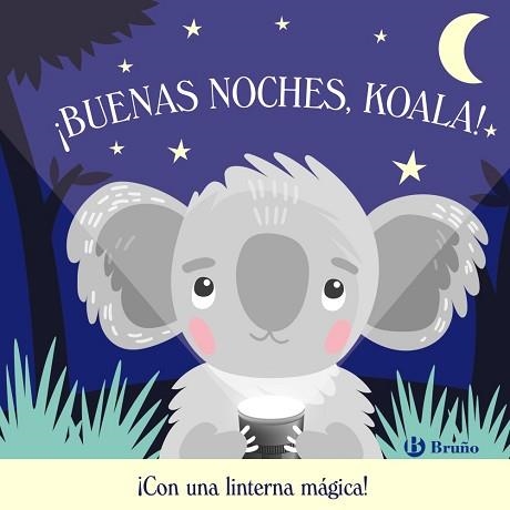 BUENAS NOCHES,KOALA! | 9788469640302 | BUTTON,KATIE | Libreria Geli - Librería Online de Girona - Comprar libros en catalán y castellano
