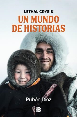 UN MUNDO DE HISTORIAS | 9788466677271 | DÍEZ (LETHAL CRYSIS), RUBÉN | Libreria Geli - Librería Online de Girona - Comprar libros en catalán y castellano