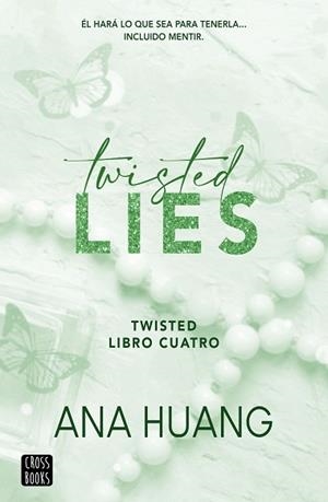 TWISTED-4.TWISTED LIES | 9788408282952 | HUANG,ANA | Llibreria Geli - Llibreria Online de Girona - Comprar llibres en català i castellà