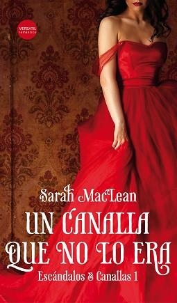 UN CANALLA QUE NO LO ERA | 9788416580736 | MACLEAN,SARAH | Libreria Geli - Librería Online de Girona - Comprar libros en catalán y castellano