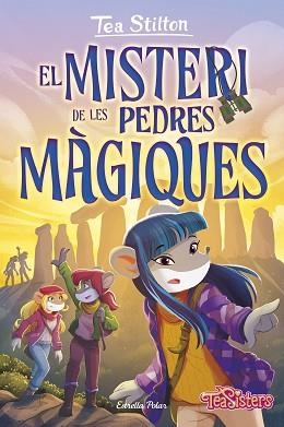 EL MISTERI DE LES PEDRES MÀGIQUES | 9788413897295 | STILTON,TEA | Llibreria Geli - Llibreria Online de Girona - Comprar llibres en català i castellà