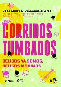 CORRIDOS TUMBADOS | 9788419407238 | VALENZUELA ARCE,JOSÉ MANUEL | Llibreria Geli - Llibreria Online de Girona - Comprar llibres en català i castellà