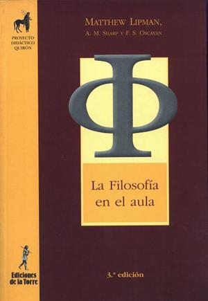 LA FILOSOFIA EN EL AULA | 9788479603113 | LIPMAN, MATTHEW | Llibreria Geli - Llibreria Online de Girona - Comprar llibres en català i castellà