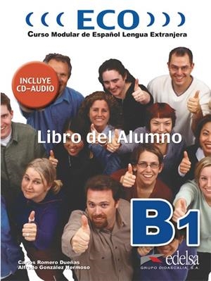 ECO B1(NIVEL 2/LIBRO DEL ALUMNO)CURSO ESPAÑOL LENGUA EXTRANJ | 9788477118985 | GONZALEZ HERMOSO,ALFREDO | Libreria Geli - Librería Online de Girona - Comprar libros en catalán y castellano