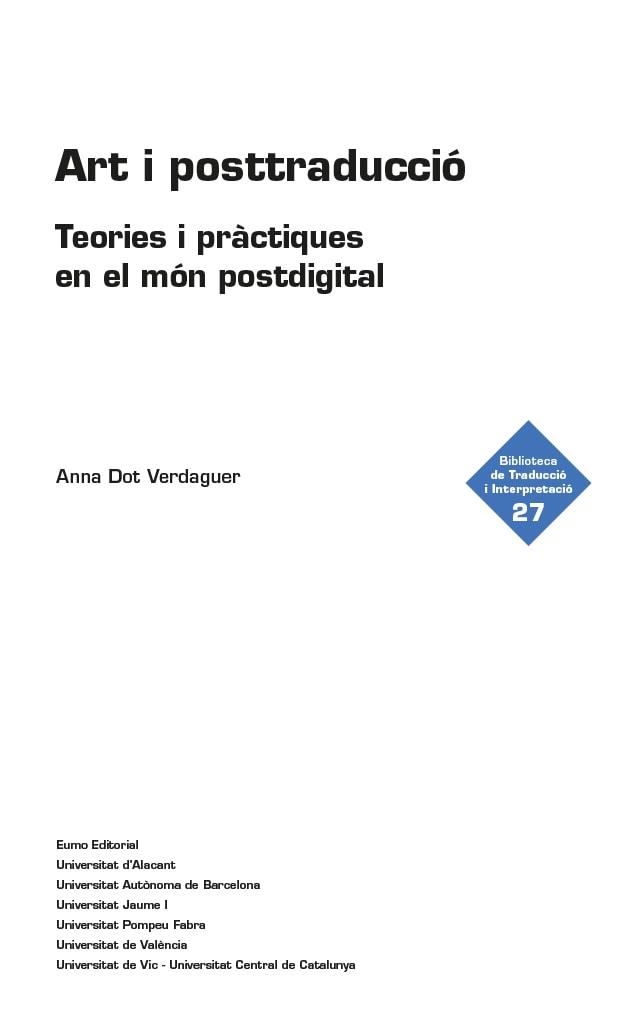 ART I POSTTRADUCCIÓ | 9788497668200 | DOT VERDAGUER,ANNA | Llibreria Geli - Llibreria Online de Girona - Comprar llibres en català i castellà