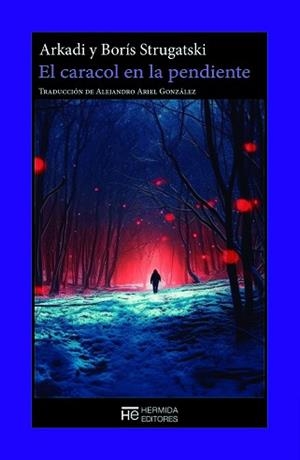 EL CARACOL EN LA PENDIENTE | 9788412786811 | STRUGATSKI,ARKADI | Llibreria Geli - Llibreria Online de Girona - Comprar llibres en català i castellà