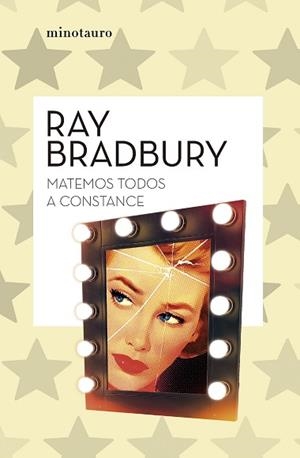 MATEMOS TODOS A CONSTANCE | 9788445007679 | BRADBURY,RAY | Libreria Geli - Librería Online de Girona - Comprar libros en catalán y castellano