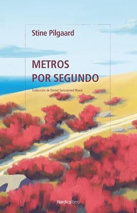 METROS POR SEGUNDO | 9788419735973 | PILGAARD,STINE | Llibreria Geli - Llibreria Online de Girona - Comprar llibres en català i castellà