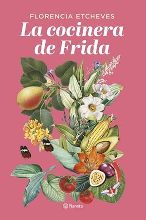 LA COCINERA DE FRIDA | 9788408276678 | ETCHEVES,FLORENCIA | Libreria Geli - Librería Online de Girona - Comprar libros en catalán y castellano