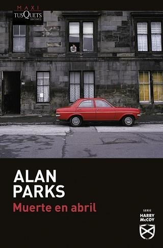 MUERTE EN ABRIL | 9788411073899 | PARKS,ALAN | Libreria Geli - Librería Online de Girona - Comprar libros en catalán y castellano
