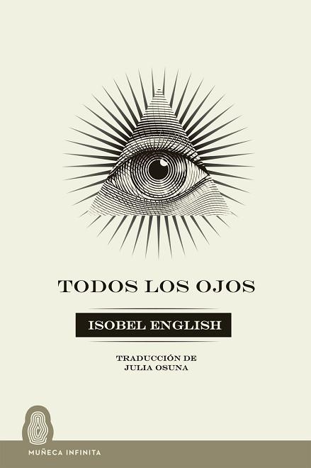 TODOS LOS OJOS | 9788412595697 | ENGLISH,ISOBEL | Libreria Geli - Librería Online de Girona - Comprar libros en catalán y castellano