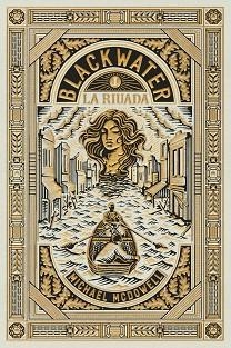 BLACKWATER-1.LA RIUADA | 9788419654908 | MCDOWELL,MICHAEL | Libreria Geli - Librería Online de Girona - Comprar libros en catalán y castellano
