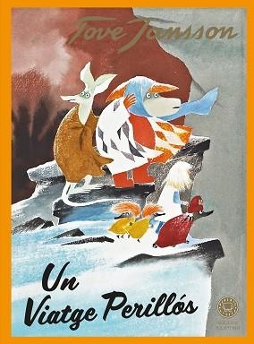 UN VIATGE PERILLÓS | 9788410025073 | JANSSON,TOVE | Libreria Geli - Librería Online de Girona - Comprar libros en catalán y castellano
