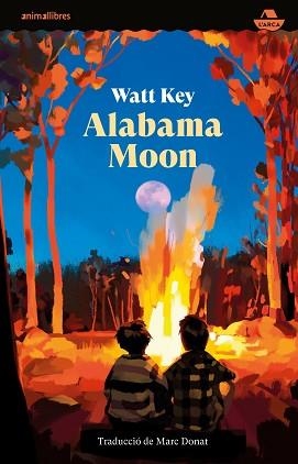 ALABAMA MOON (EDICIÓ EN CATALÀ ) | 9788419659552 | KEY,WATT | Libreria Geli - Librería Online de Girona - Comprar libros en catalán y castellano