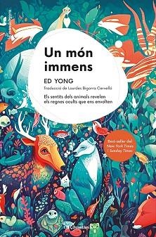 UN MÓN IMMENS | 9788413563121 | YONG,ED | Llibreria Geli - Llibreria Online de Girona - Comprar llibres en català i castellà