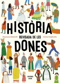 HISTORIA REVISADA DE LES DONES | 9788412753646 | RADZIWITT, KATARZYNA | Libreria Geli - Librería Online de Girona - Comprar libros en catalán y castellano