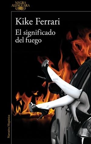 EL SIGNIFICADO DEL FUEGO | 9788420476735 | FERRARI,KIKE | Llibreria Geli - Llibreria Online de Girona - Comprar llibres en català i castellà