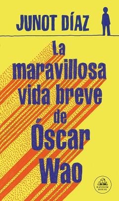 LA MARAVILLOSA VIDA BREVE DE ÓSCAR WAO | 9788439742395 | DÍAZ,JUNOT | Libreria Geli - Librería Online de Girona - Comprar libros en catalán y castellano