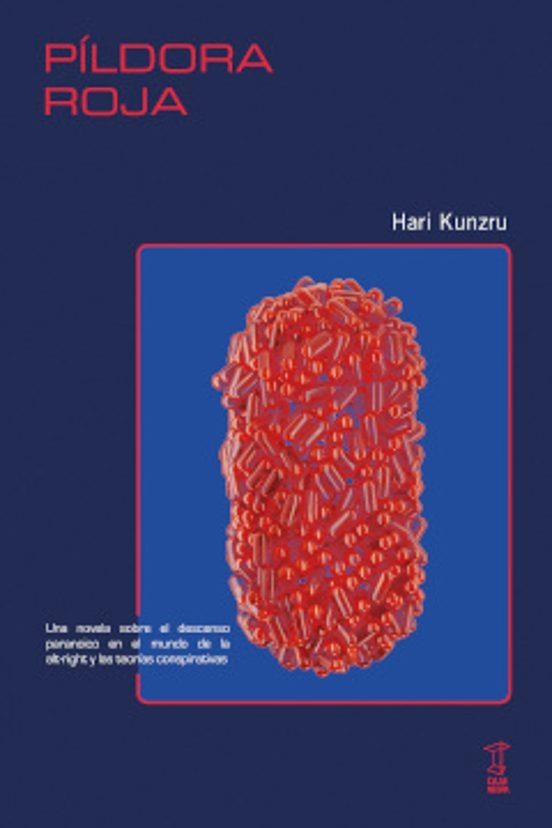 PÍLDORA ROJA | 9789878272016 | KUNZRU ,HARI | Libreria Geli - Librería Online de Girona - Comprar libros en catalán y castellano