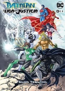 BATMAN Y LA LIGA DE LA JUSTICIA | 9788410108059 | TESHIROGI,SHIORI | Libreria Geli - Librería Online de Girona - Comprar libros en catalán y castellano