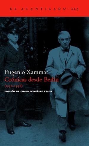 CRONICAS DESDE BERLIN  | 9788496489172 | XAMMAR,EUGENIO | Llibreria Geli - Llibreria Online de Girona - Comprar llibres en català i castellà
