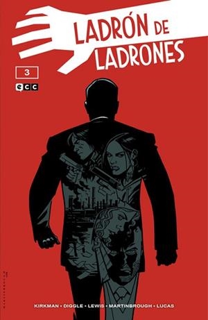 LADRÓN DE LADRONES-1/3 | 9788419972927 | KIRKMAN,ROBERT/ASMUS, JAMES/DIGGLE,ANDY | Libreria Geli - Librería Online de Girona - Comprar libros en catalán y castellano