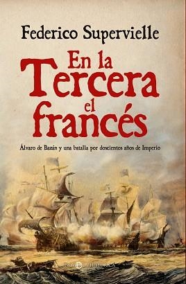 EN LA TERCERA EL FRANCÉS | 9788413847351 | SUPERVIELLE,FEDERICO | Llibreria Geli - Llibreria Online de Girona - Comprar llibres en català i castellà