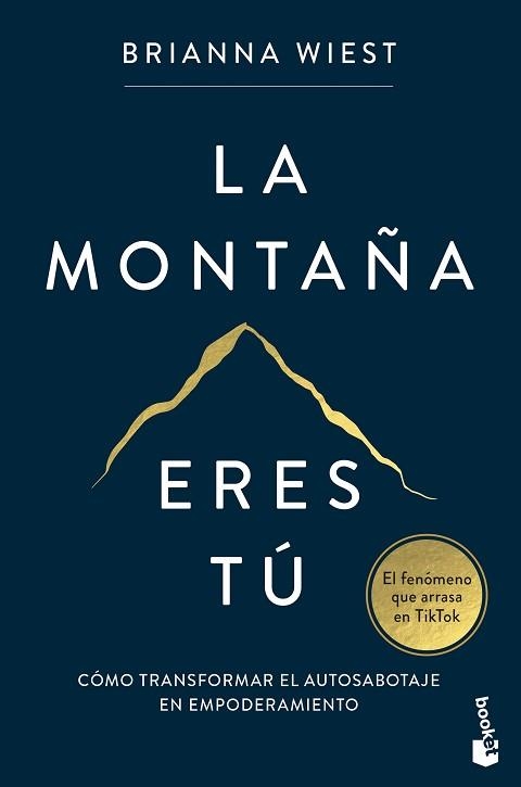 LA MONTAÑA ERES TÚ | 9788408282822 | WIEST,BRIANNA | Libreria Geli - Librería Online de Girona - Comprar libros en catalán y castellano