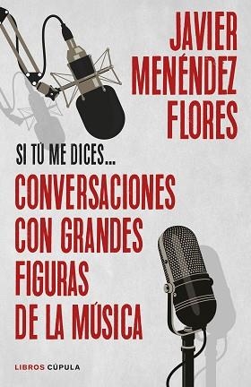 CONVERSACIONES CON GRANDES FIGURAS DE LA MÚSICA | 9788448040642 | MENÉNDEZ FLORES,JAVIER | Llibreria Geli - Llibreria Online de Girona - Comprar llibres en català i castellà