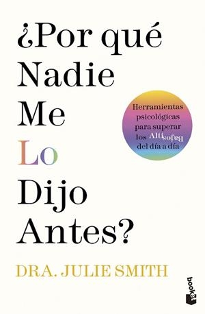 POR QUÉ NADIE ME LO DIJO ANTES? | 9788411191234 | SMITH,JULIE | Libreria Geli - Librería Online de Girona - Comprar libros en catalán y castellano