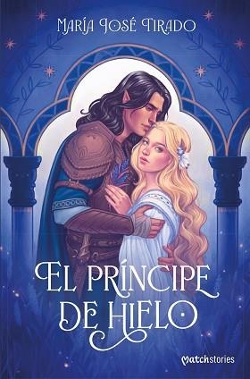 EL PRÍNCIPE DE HIELO | 9788408280255 | TIRADO,MARÍA JOSÉ | Llibreria Geli - Llibreria Online de Girona - Comprar llibres en català i castellà